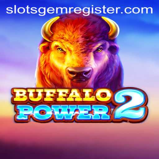 Discover the Excitement of Buffalo Power 2 Slot Game
