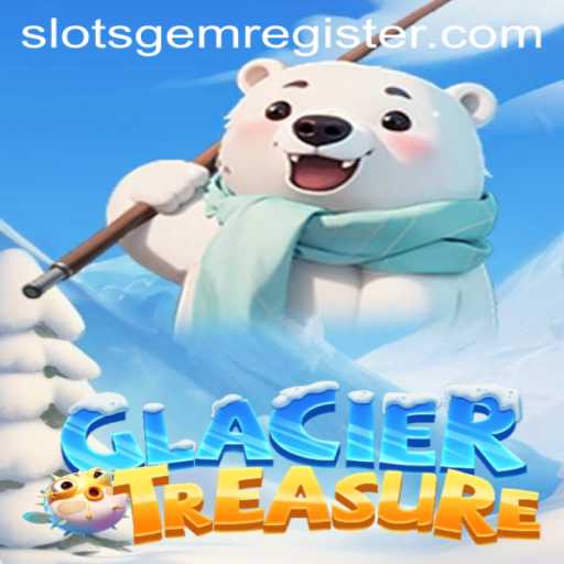 Discover the Treasures of GlacierTreasure: An In-Depth Look into the Slotsgem Extravaganza