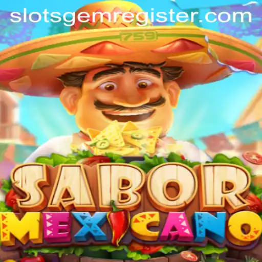 Discover the Vibrant World of SaborMexicano: A Slotsgem Extravaganza