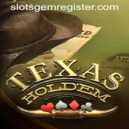 Exploring the Game: TexasHoldem and Slotsgem